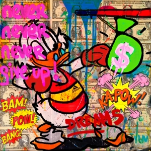 Einzelstck-Hommage-an--Dagobert-Duck-Never-give-up-Part-5--70x70-cm