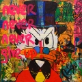 Hommage Dagobert Never give up Part 1 90 cm x 90 cm Leinwand